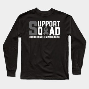 Brain Cancer Awareness Support Squad Brain Tumor Long Sleeve T-Shirt